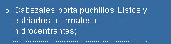 Cabezales porta cuchillos listos y estriados, normales e hidrocentrantes
